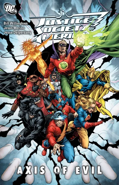 Justice Society of America: Axis of Evil (Trade Paperback, 2010) - Series 