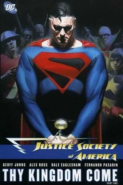 Justice Society of America: Thy Kingdom Come (Hardcover, 2008) - Series 