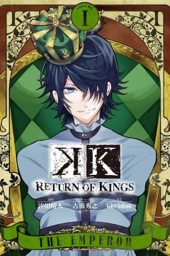 K: Return of Kings