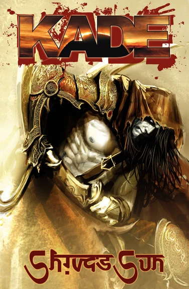 Kade: Shiva's Sun (2010) - Series 