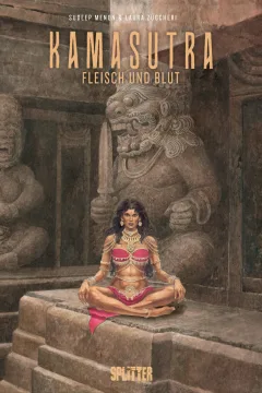 Kamasutra: Fleisch und Blut
