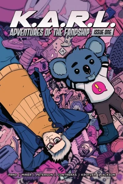 K.A.R.L.: Adventures of the FRNDship (2019) - Series 