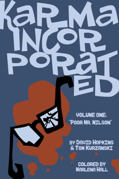 Karma Incorporated: Poor Mr. Wilson (2007) - Series 