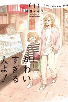 Kawai Sugiru Hito yo!