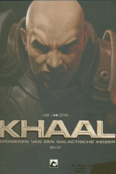 Khaal Kronieken van een Galactische Keizer