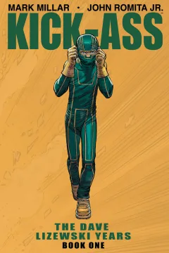 Kick-Ass: The Dave Lizewski Years