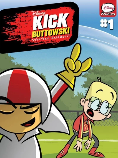 Kick Buttowski: Suburban Daredevil (2013) - Series 