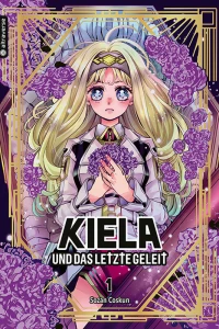 Kiela und das Letzte Geleit