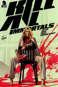 Kill All Immortals