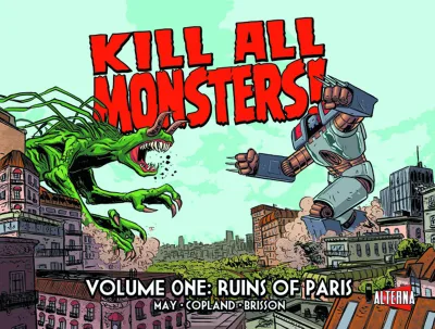 Kill All Monsters!: Ruins of Paris (2013) - Series 