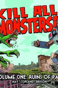 Kill All Monsters!: Ruins of Paris