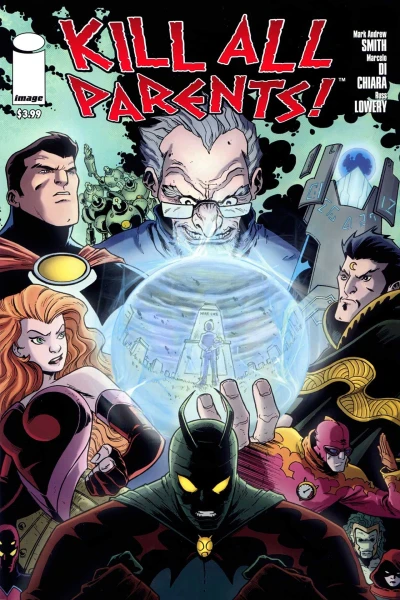 Kill All Parents (2008) - Series 