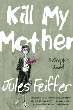 Kill My Mother