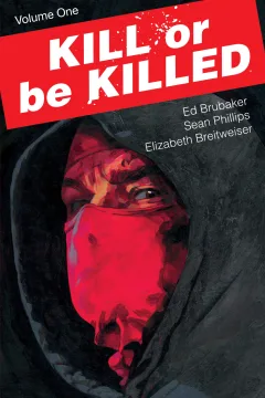 Kill or be Killed