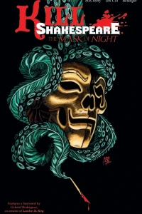 Kill Shakespeare: Mask of the Night