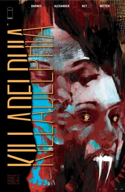 Killadelphia: Home is Where the Hatred Is (2021) - Series 