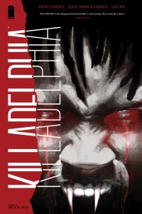 Killadelphia: Sins of the Father