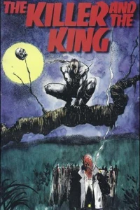 Killer and the King