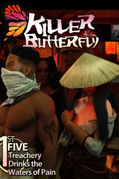 Killer Butterfly First Five: Treachery Drinks the Waters of Pain