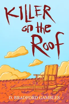 Killer on the Roof