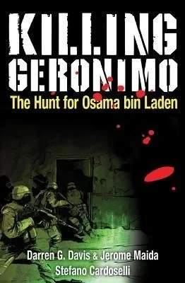 Killing Geronimo: The Hunt for Osama Bin Laden (2012) - Series 