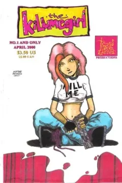 Killmegirl No. 1 and Only