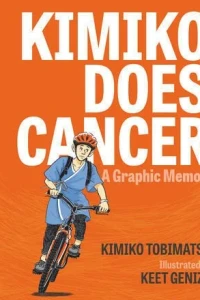 Kimiko Does Cancer: a Graphic Memoir