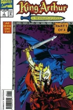 King Arthur and the Knights of Justice