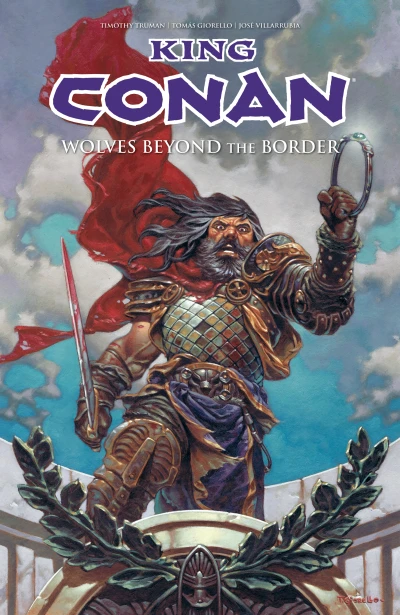 King Conan: Wolves Beyond the Border (Trade Paperback, 2016) - Series 