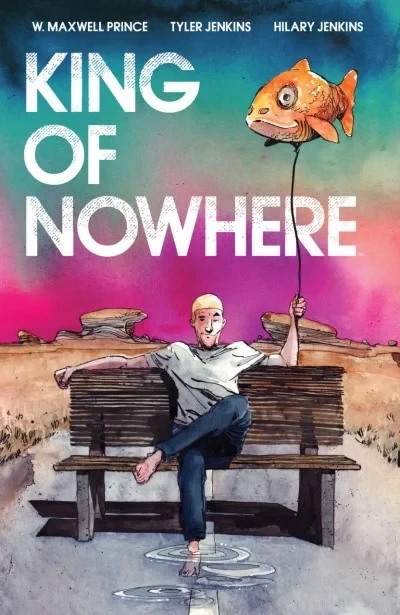 King of Nowhere (Trade Paperback, 2020) - Series 