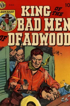 King of the Bad Men of Deadwood