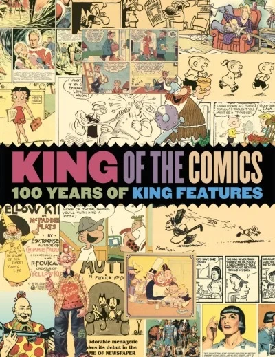 King of the Comics: One Hundred Years of King Features Syndicate (2015) - Series 