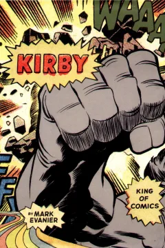 Kirby: King of the Comics