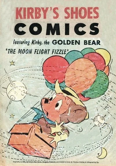 Kirby Shoes Comics Featuring Kirby the Golden Bear "The Moon Flight Fizzle" (1961) - Series 