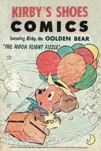 Kirby Shoes Comics Featuring Kirby the Golden Bear "The Moon Flight Fizzle"