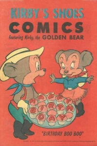 Kirby Shoes Comics Featuring Kirby the Golden Bear "Birthday Boo Boo"