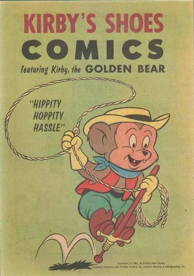 Kirby Shoes Comics Featuring Kirby the Golden Bear "Hippity Hoppity Hassle" (1961) - Series 
