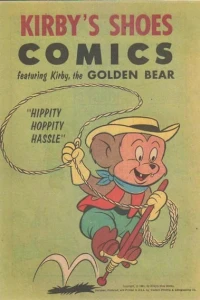 Kirby Shoes Comics Featuring Kirby the Golden Bear "Hippity Hoppity Hassle"