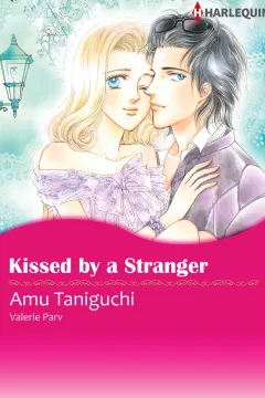Kissed by a Stranger