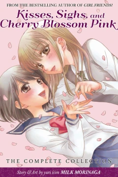 Kisses, Sighs, and Cherry Blossoms Pink: The Complete Collection