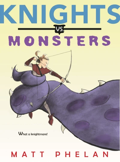 Knights Vs. Monsters (2019) - Series 