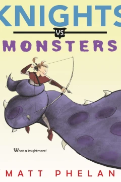 Knights Vs. Monsters