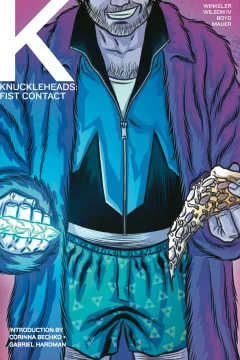 Knuckleheads: Fist Contact