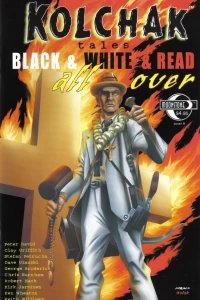 Kolchak Tales: Black & White & Read All Over