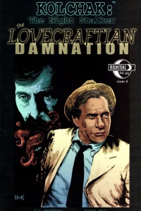 Kolchak: The Night Stalker:  The Lovecraftian Damnation