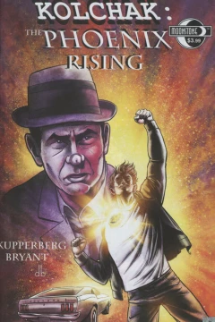 Kolchak: The Phoenix Rising