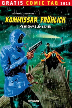 Kommissar Fröhlich: Abgründe