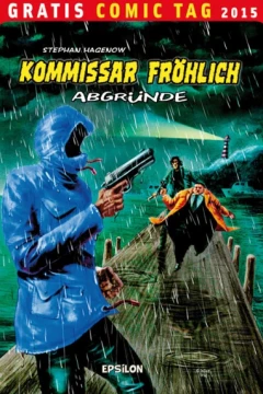 Kommissar Fröhlich: Abgründe