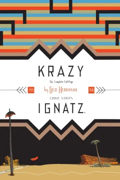 Krazy & Ignatz: 1935-1936 - A Wild Warmth of Chromatic Gravy