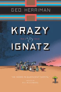 Krazy & Ignatz: 1943-1944 - He Nods in Quiescent Siesta